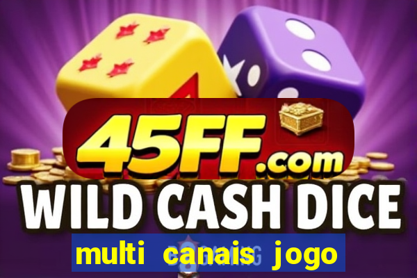 multi canais jogo do flamengo